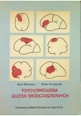 Psychopatologia guzów śródczaszkowych