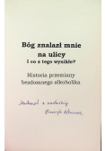 Bóg znalazł mnie na ulicy