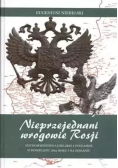 Nieprzejednani wrogowie Rosji