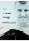 Idź własną drogą