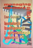 Instalacja, konfiguracja i optymalizacja pamięci PC