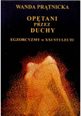 Opętani przez duchy