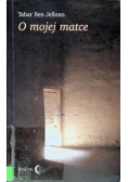 O mojej matce