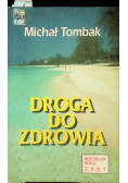 Droga do zdrowia