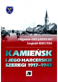 Kamieńsk i jego harcerskie szeregi 1917 - 1945
