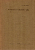 Grzybicze choroby oka