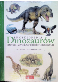 Encyklopedia dinozaurów i innych zwierząt prehistorycznych