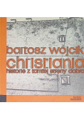 Christiania historie z tamtej strony dobra