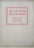 Pięć lat Polski Ludowej, 1949 r.