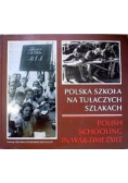 Polska szkoła na tułaczych szlakach