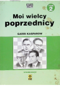 Moi wielcy poprzednicy Tom 2