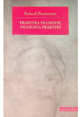 Praktyka filozofii, filozofia praktyki