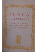 Jezus Malusieńki Książeczka do nabożeństwa dla dzieci Muniatura