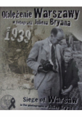 Oblężenie Warszawy w barwnej fotografii Juliena Bryana z DVD
