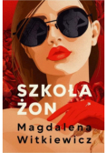 Szkoła żon Tom 1
