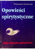 Opowieści spirytystyczne