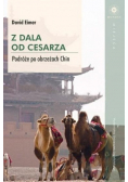 Z dala od cesarza. Podróże po obrzeżach Chin