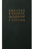 Obrazki z podróży do Tatrów i Pienin