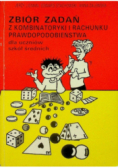 Zbiór zadań z kombinatoryki i rachunku prawdopodobieństwa