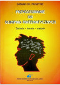 Przygotowanie do olimpiad matematycznych
