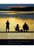 Wędkarstwo bez tajemnic