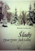 Ślady znaczone faktami