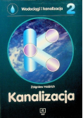 Wodociągi i kanalizacje Tom 2 Kanalizacja