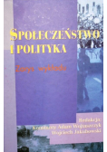 Społeczeństwo i polityka Zarys wykładu