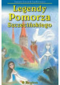 Legendy Pomorza Szczecińskiego