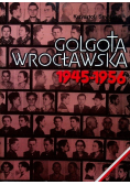 Golgota Wrocławska 1945-1956