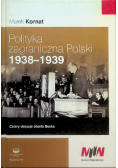 Polityka zagraniczna Polski 1938 - 1939