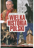Wielka Historia Polski