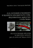 Atlas zastosowań ultrasonografii w układowych zapaleniach dużych tętnic
