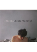 Jarzyna Teatr /  Theatre
