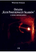 Ostatni Klub Poszukiwaczy Skarbów
