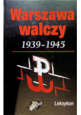Warszawa walcząca 1939-1945 Leksykon
