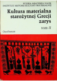 Kultura materialna starożytnej Grecji. Zarys, Tom II
