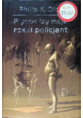 Płyńcie łzy moje rzekł policjant