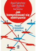 Jak komunikować się efektywnie