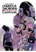 Osiedle Swoboda Centrum