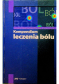 Kompendium leczenia bólu