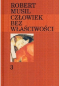 Człowiek bez właściwości Tom 3