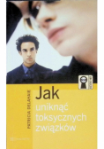 Jak unikać toksycznych związków