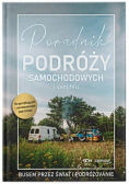 Poradnik podróży samochodowych i vanlifeu