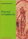 Pierwsi świadkowie
