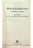 Ziołolecznictwo Poradnik dla lekarzy