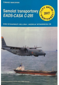 Typy broni i uzbrojenia Tom 207 Samolot transportowy EADS CASA C 295