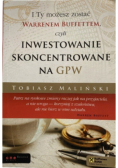 I Ty możesz zostać Warrenem Buffetem
