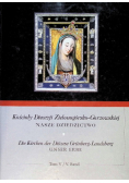 Kościoły diecezji Zielonogórsko Gorzowskiej Nasze dziedzictwo Tom 7