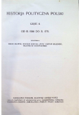 Historja polityczna Polski Część II od 1506 do 1775 , 1923 r.